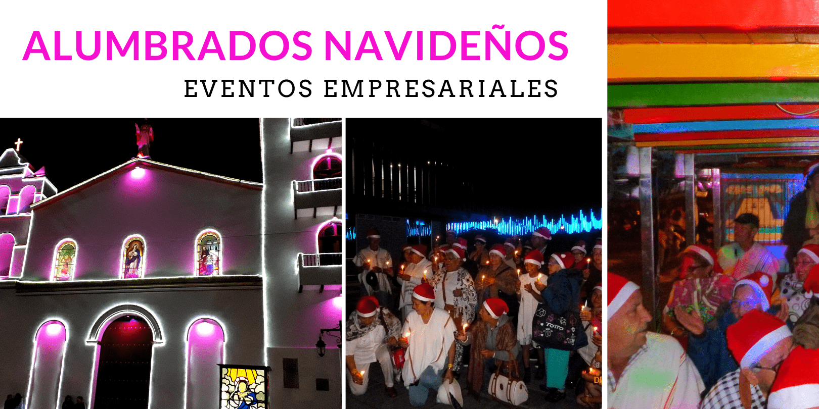 Eventos empresariales recorrido de alumbrados